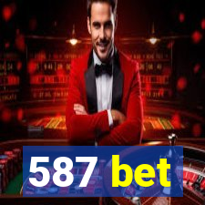 587 bet